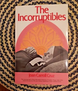 The Incorruptibles by Joan Carroll Cruz Incorruption Of Catholic Saints 1977 PB - Picture 1 of 18
