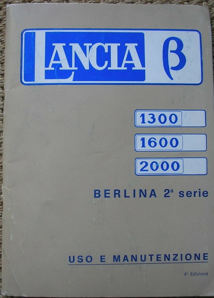 LIBRETTO USO MANUTENZIONE LANCIA BETA BERLINA 2 SERIE 1976 NOTICE OWNER'S MANUAL - Immagine 1 di 1