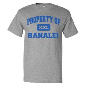 Property of Hanalei T shirt Funny Tee - Picture 1 of 2