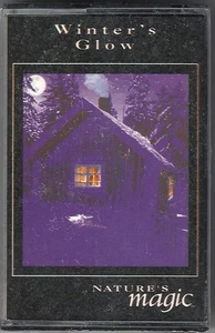 Winter's Glow NATURE'S MAGIC 1993 Cassette Love Is Music UNOPENED Sealed Tape - Picture 1 of 2