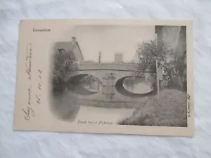 CPA ISSOUDUN 36 PONT SAIN PATERNE POSTALE ANCIENNE EV 1902 - Photo 1/2
