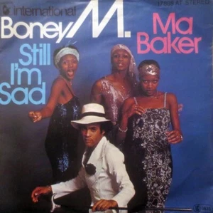 Boney M. - Ma Baker / Still I'm Sad Vinyl-Single #G2048511 - Imagen 1 de 1