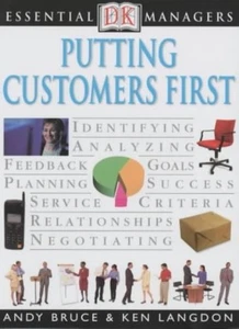 Putting Customers First (Essential Managers) By Ken Langdon, And - Picture 1 of 1