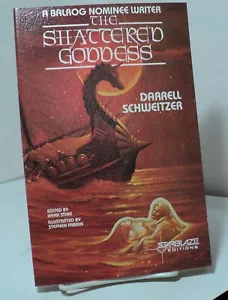 Shattered Goddess by Darrel Schweitzer - 1982 - Picture 1 of 2