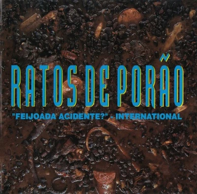 Ratos De Porão - "Feijoada Acidente?" - International CD Album 026 - Bild 1 von 4