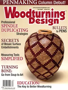 Woodturning Design Magazine Fall 2008 Issue #19 - Picture 1 of 3