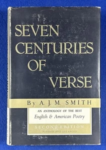 Vintage SEVEN CENTURIES OF VERSE, Poetry Anthology, A.J.M. Smith, ed / H/C: 1957 - Picture 1 of 5