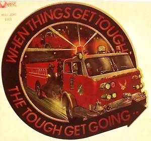 Vintage When Things Get Tough The Tough Get Going Feuerwehrmann Bügelbild Transfer - Bild 1 von 1