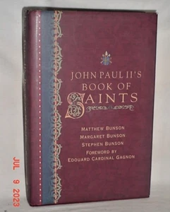 JOHN PAUL II'S BOOK OF SAINTS 1999 MATHEW BUNSON HARDCOVER EXCELLENT CONDITION - Bild 1 von 6