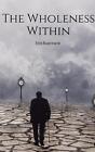 The Wholeness Within By Erin Buermann Paperback Book