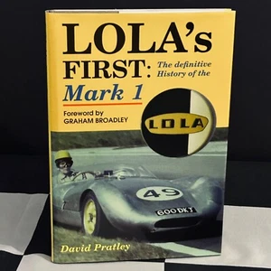 LOLA'S FIRST DEFINITIVE HISTORY OF THE MARK 1 BOOK LOLA MARK 1 LIMITED HARDBACK - Imagen 1 de 6