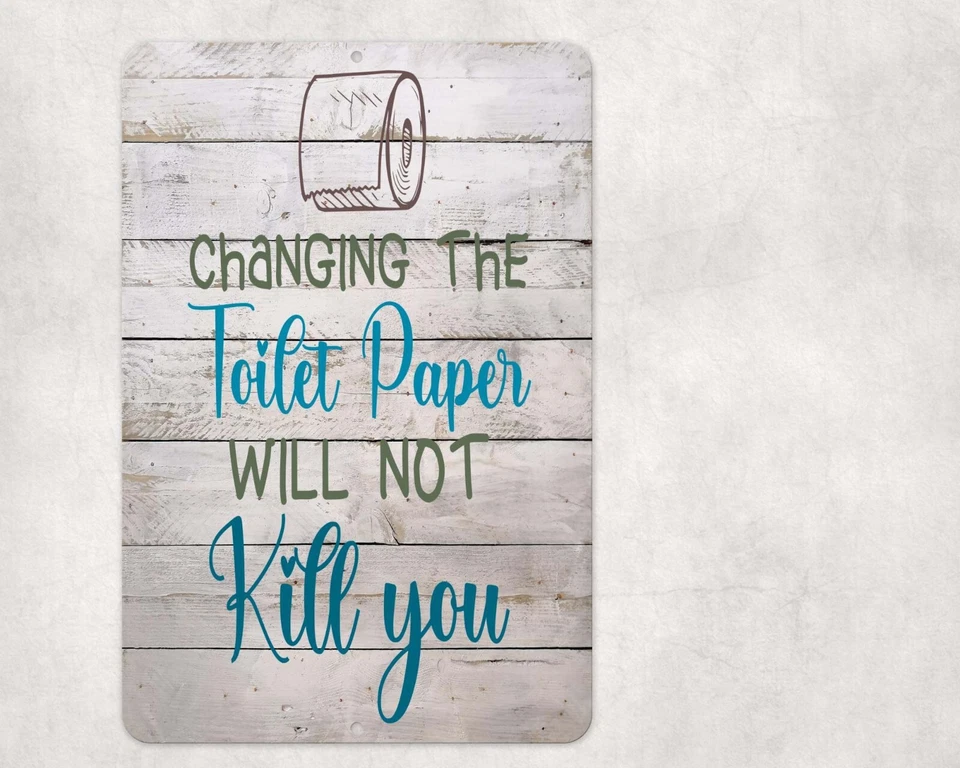 Cambiar el letrero de papel higiénico metal aluminio 8"x12" divertido baño inodoro Foto 1 de 1