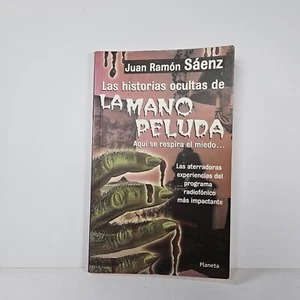 Las Historias Ocultas De La Mano Peluda  (Spanish Edition) By Juan Ramon Saenz - Bild 1 von 12