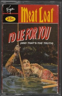 Meat Loaf I'd Lie For You (And That's The Truth) CASSETTE SINGLE ROCK Power Pop, - Image 1 of 4