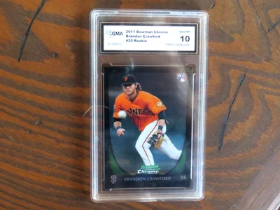 2011 Bowman Chrome Brandon Crawford R GMA 10 Gem Mint - Image 1 of 4