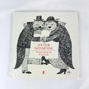 Otter Nonsense by Norton Juster & Eric Carle 1st UK Edition 1983 Hardcover HTF - Picture 1 of 14
