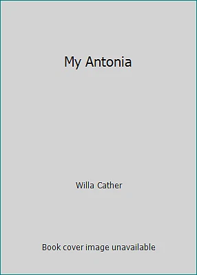 My Antonia by Willa Cather Foto 1 de 1