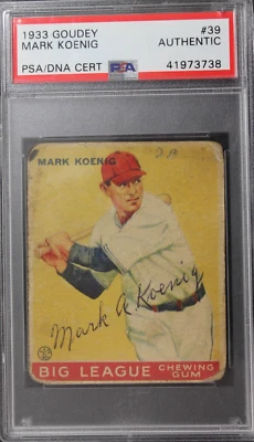 Mark Koenig (d.1993) Yankees Signed 1933 Goudey #39 Autographed Vintage Card PSA - Image 1 of 3