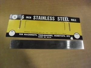 General 6  Stainless Steel Rule No. 309 Made In USA - Picture 1 of 3