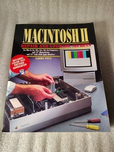 Macintosh II Repair and Upgrade Secrets Larry Pina 1991 Brady Publishing - Foto 1 di 8