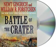 The Battle of the Crater by Gingrich, Newt; Forstchen, William R.