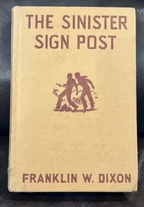 VINTAGE 1936 THE SINISTER SIGN POST HARDY BOYS FRANKLIN W DIXON HARDCOVER BOOK - Picture 1 of 16