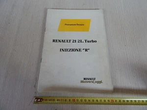 MANUALE FORMAZIONE TECNICA ORIGINALE SU INIEZIONE R RENAULT 21 2L TURBO - Foto 1 di 12