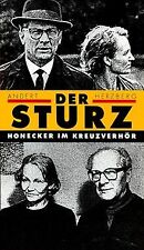 Der Sturz: Honecker im Kreuzverhör von Reinhold Andert, ... | Buch | Zustand gut