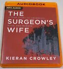 The Surgeon's Wife, Kieran Crowl (2018 Mp3 Cd Unabridged) Audio Book, Free Ship!