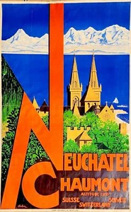 1930S SWISS POSTER – NEUCHATEL CHAUMONT – MOUNTAIN LAKE TRAVEL SUISSE ARTWORK - Picture 1 of 6