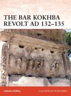 Bar Kokhba War AD 132-136 GC English Powell Lindsay Bloomsbury Publishing PLC Pa