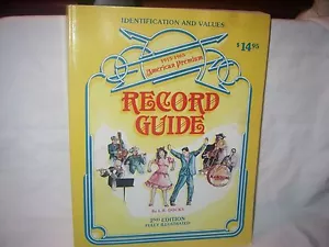 AMERICAN PREMIUM RECORD GUIDE 2nd EDITION 1915-1965 L.R. DOCKS 1982 - Imagen 1 de 3