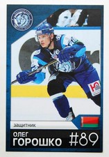 2011-12 KHL Dinamo Minsk Mini Card #89 Oleg Goroshko