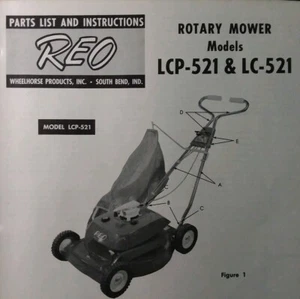 REO Wheel Horse Walk-Behind Rotary Lawn Mower Owner &Parts Manual LCP-521 LC-521 - Picture 1 of 1