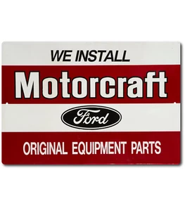 motorcraft Tin Metal Sign Auto Parts Garage Motorsports Racing Mechanic - Picture 1 of 5