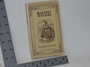McGuffey und seine Leser: Frömmigkeit, Moral und Bildung im 19. Jahrhundert A - Bild 1 von 6