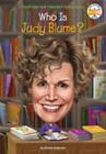 Who Was? Ser.: Who Is Judy Blume? by Who HQ and Kirsten Anderson (2018,...