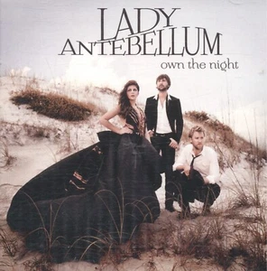 Lady Antebellum - Own The Night CD - Picture 1 of 2