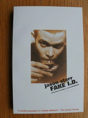 Jason Starr Fake ID SIGNED 1st UK SC New True First - Image 1 of 4