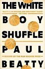 The White Boy Shuffle von Beatty, Paul | Buch | Zustand sehr gut