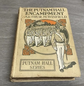 1910 Copy Of “The Putnam Hall Encampment” By:Arthur M Winfield - Bild 1 von 11