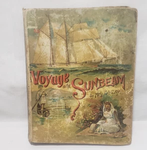 A Voyage in the 'Sunbeam', Brassey; 1892 Roundabout Books - Imagen 1 de 4