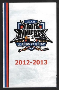 RARE 2012-13 Trois-Rivieres Caron & Guay LNAH FRENCH Hockey Schedule Many Spons. - Picture 1 of 1