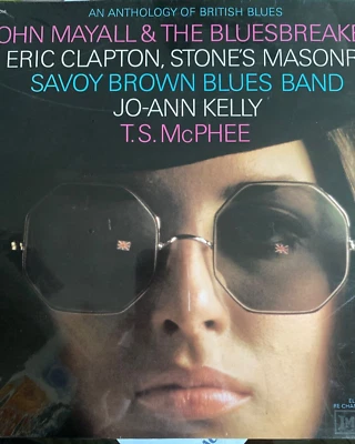 An Anthology Of British Blues VINYL LP 1968 Immediate Z12 52 006 Mayall VG+/VG+ - Image 1 of 3