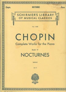 CHOPIN NOCTURNES Complete Works For The Piano Vol. 1550-96 pages Schirmer - Picture 1 of 2