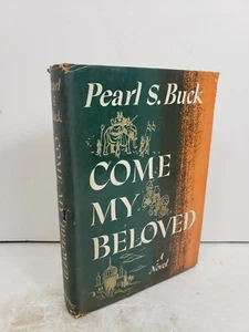 1953 Come My Beloved by Pearl S Buck, HCDJ, 1. Platz, schöner Zustand! Antik - Bild 1 von 10