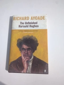The Unfinished Harauld Hughes by Richard Ayoade Hardback Book. - Picture 1 of 5