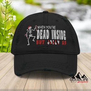 Gorra de béisbol When You're Dead Inside but Jolly AF Distressed Dad Cap - Imagen 1 de 15