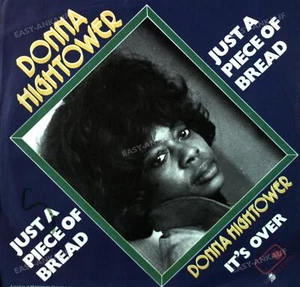 Donna Hightower - Just A Piece Of Bread 7in 1974 (VG+/VG+) ' - Picture 1 of 1