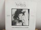 MARIELLA NAVA - Uno Spiraglio al Cuore/Ah! Valeria Vinyl 7" (1988, RCA) Italia  